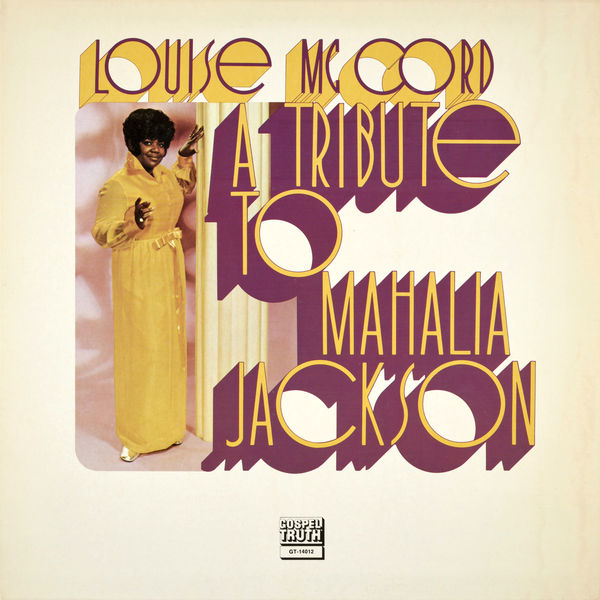 Louise McCord – A Tribute To Mahalia Jackson (1972/2020) [FLAC 24bit/96kHz]
