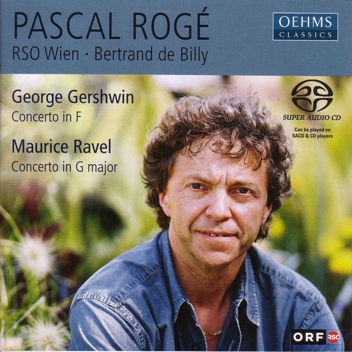 Pascal Roge – Gershwin: Concerto in F & Ravel: Concerto in G major (2004) MCH SACD ISO + DSF DSD64 + Hi-Res FLAC