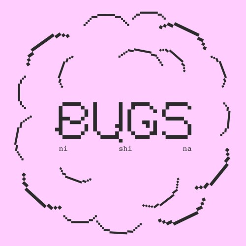 にしな (nishina) – bugs [FLAC / WEB] [2024.01.31]
