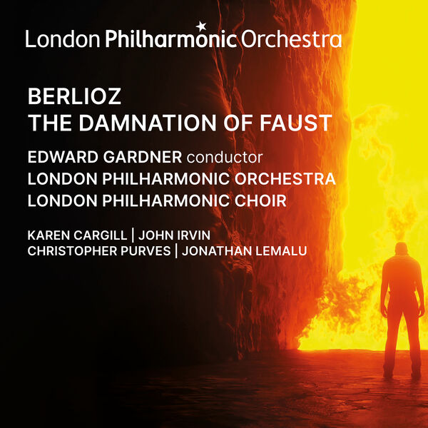 Edward Gardner – Berlioz: The Damnation of Faust (2024) [Official Digital Download 24bit/96kHz]