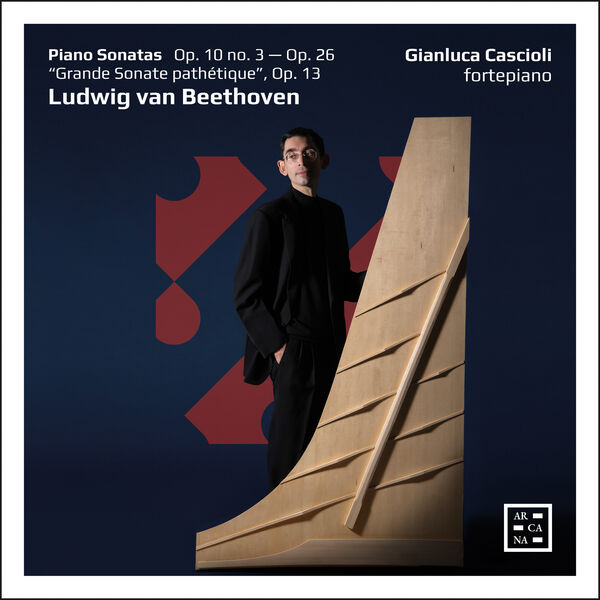 Gianluca Cascioli – Beethoven: Piano Sonatas, Op. 10 No. 3, Op. 26 & “Grande sonate pathétique”, Op. 13 (2024) [FLAC 24bit/192kHz]
