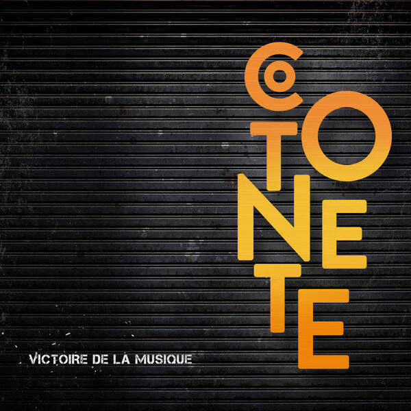 Cotonete - Victoire de la musique (2024) [FLAC 24bit/44,1kHz] Download
