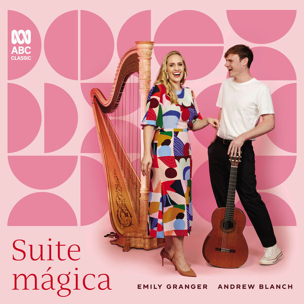 Andrew Blanch, Emily Granger – Suite mágica (2024) [Official Digital Download 24bit/96kHz]