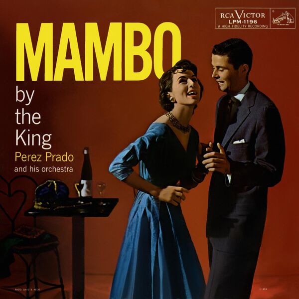 Perez Prado – Mambo By The King (1956/2024) [Official Digital Download 24bit/192kHz]