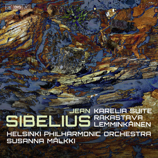 Susanna Mälkki, Helsinki Philharmonic Orchestra - Sibelius: Karelia Suite, Rakastava & Lemminkäinen (2024) [FLAC 24bit/96kHz]
