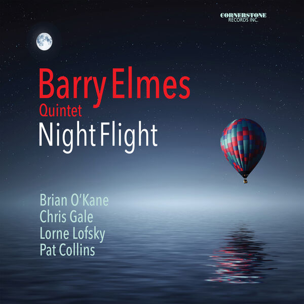 Barry Elmes – Night Flight (2024) [FLAC 24bit/96kHz]