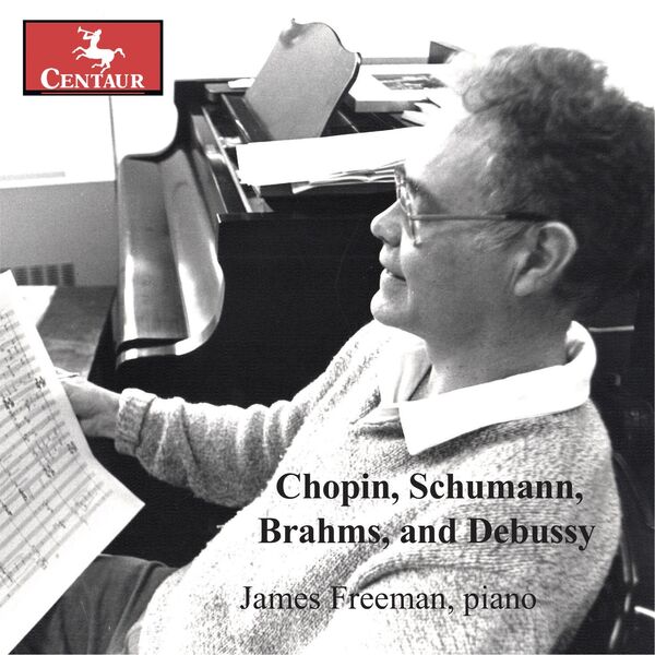 James Freeman - Chopin, Schumann & Others: Piano Works (2024) [FLAC 24bit/44,1kHz] Download