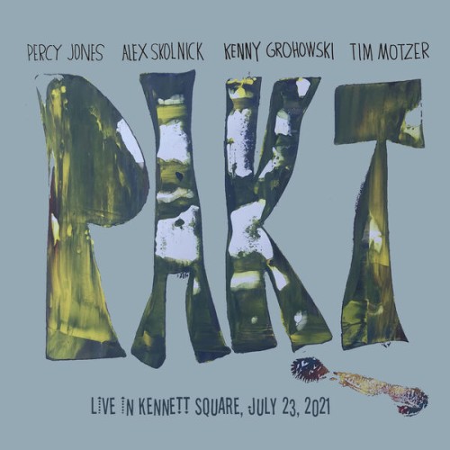 pakt – Live in Kennett Square (July 23, 2021) (2024) [FLAC 24 bit, 44,1 kHz]