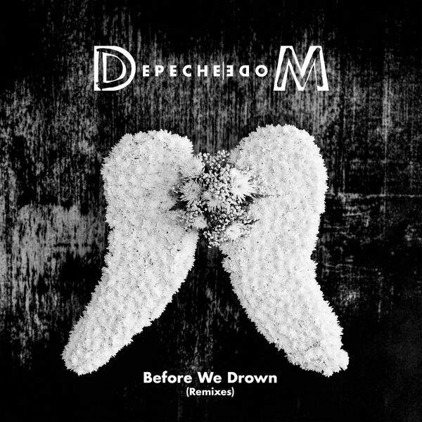 Depeche Mode - Before We Drown (Remixes) (2024) [FLAC 24bit/48kHz]