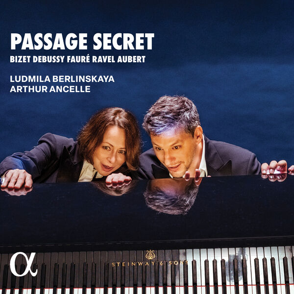 Arthur Ancelle, Ludmila Berlinskaya & Arthur Ancelle – Passage secret (2024) [Official Digital Download 24bit/192kHz]