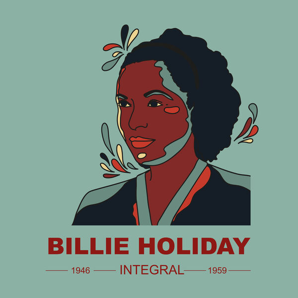 Billie Holiday – INTEGRAL BILLIE HOLIDAY 1946 – 1959 (2024) [Official Digital Download 24bit/44,1kHz]
