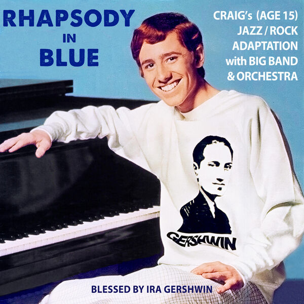 Craig Huxley - Rhapsody in Blue (Remastered 2024) (2024) [FLAC 24bit/44,1kHz] Download