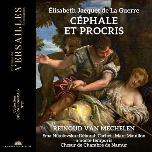 Reinoud Van Mechelen – Elisabeth Jacquet de la Guerre: Céphale et Procris (2024) [FLAC 24 bit, 96 kHz]