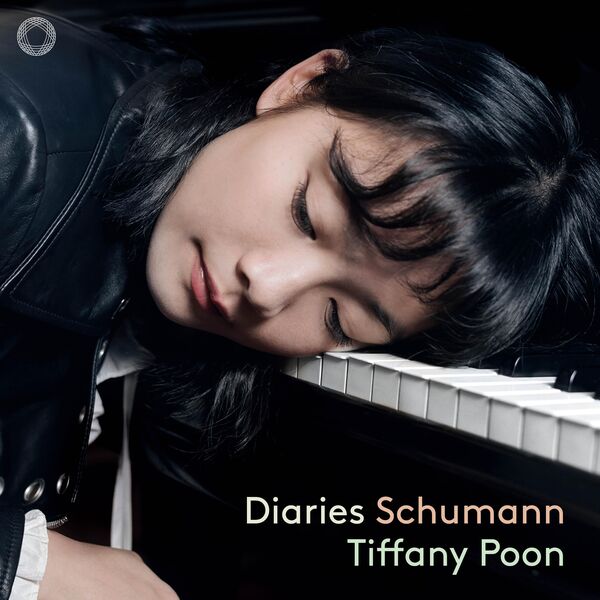 Tiffany Poon - Diaries: Schumann (2024) [FLAC 24bit/96kHz] Download