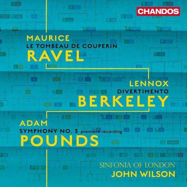 Sinfonia of London, John Wilson – Ravel, Berkeley, Pounds: Orchestral Works (2024) [Official Digital Download 24bit/96kHz]