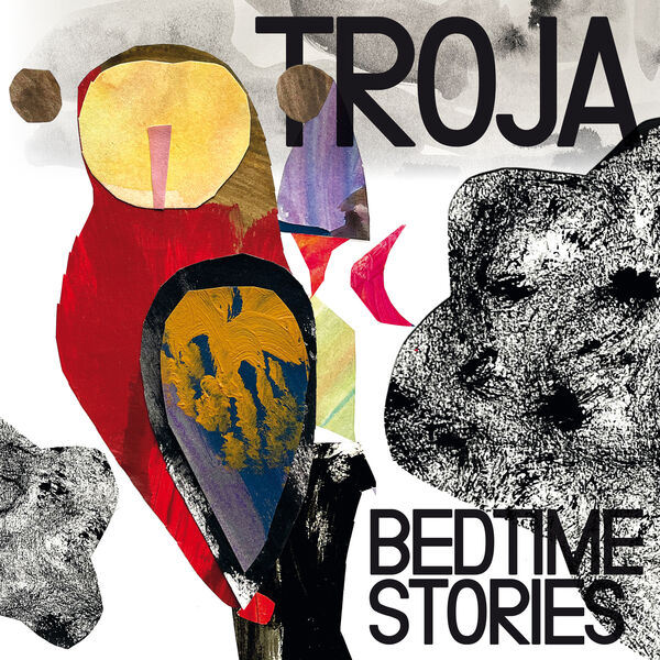 Troja – Bedtime Stories (2024) [Official Digital Download 24bit/48kHz]