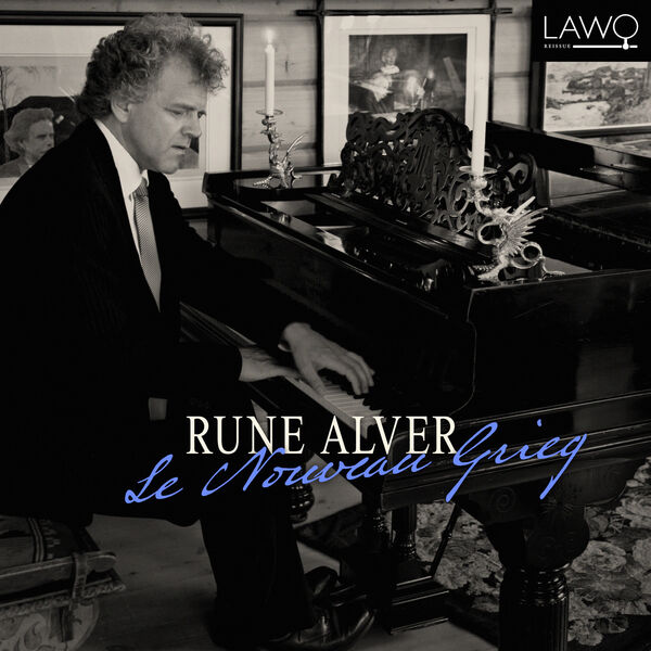 Rune Alver - Le Nouveau Grieg (2007/2024) [FLAC 24bit/44,1kHz] Download