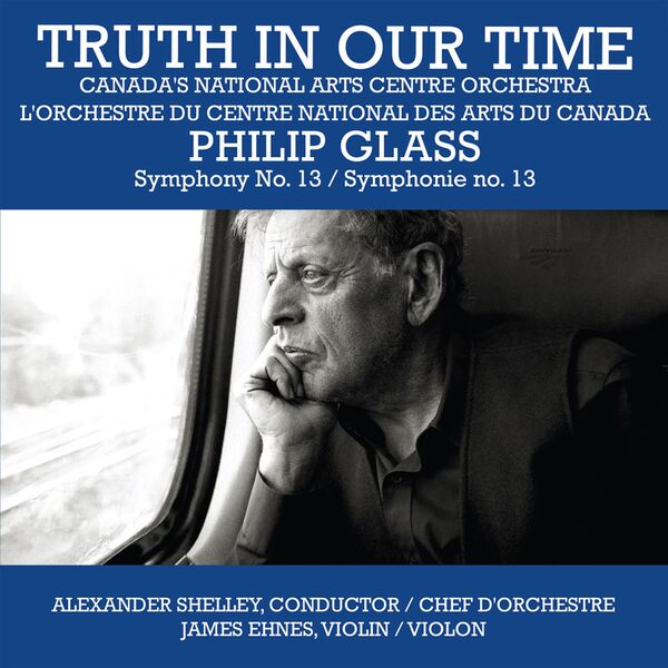 Philip Glass – Truth in Our Time (2024) [Official Digital Download 24bit/48kHz]