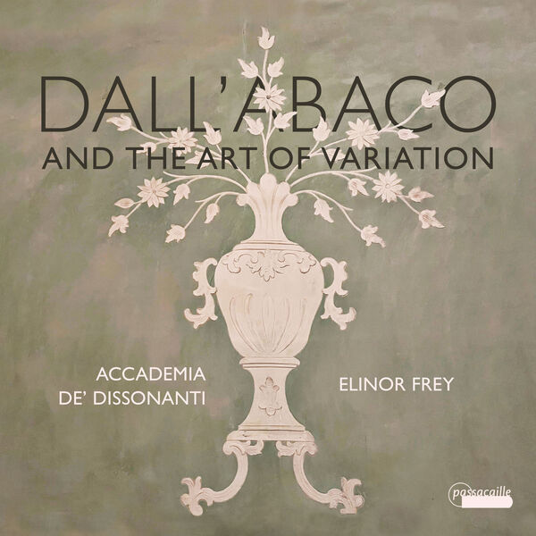 Elinor Frey, Eva Lymenstull, Octavie Dostaler-Lalonde – Dall’Abaco and the Art of Variation (2024) [Official Digital Download 24bit/96kHz]