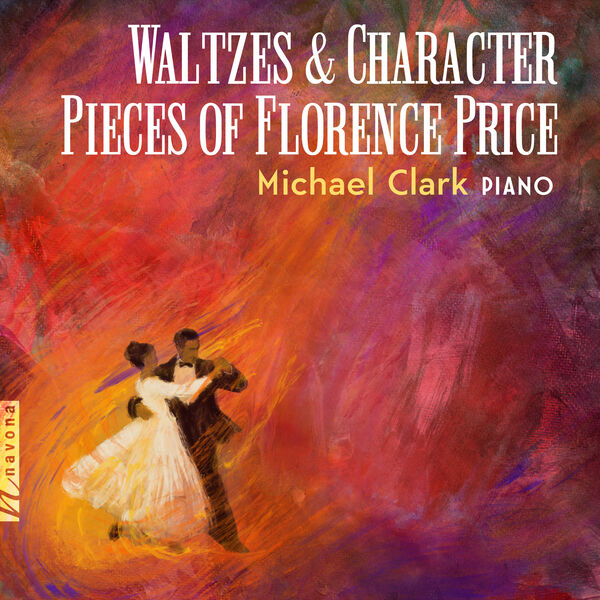 Michael Clark – Price: Waltzes & Character Pieces (2024) [FLAC 24bit/44,1kHz]
