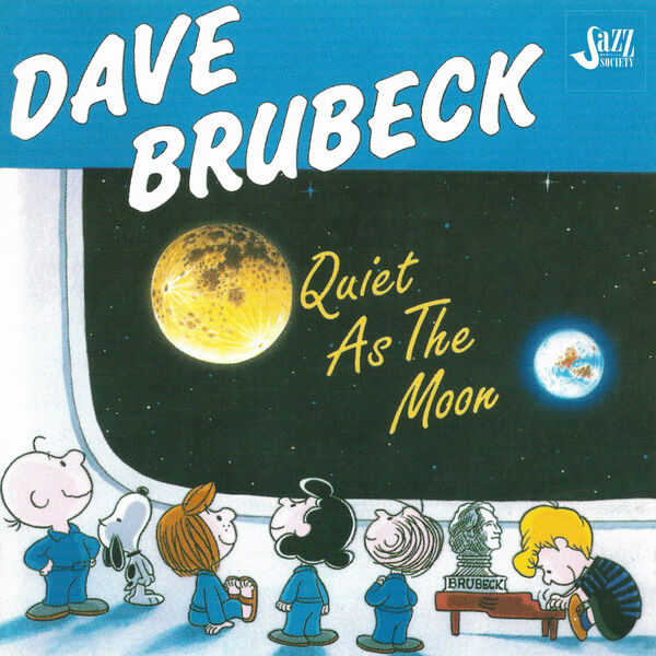 Dave Brubeck – Quiet as the Moon – Music from the Peanuts Tv Special “This is America, Charlie Brown” (1991/2022) [Official Digital Download 24bit/192kHz]
