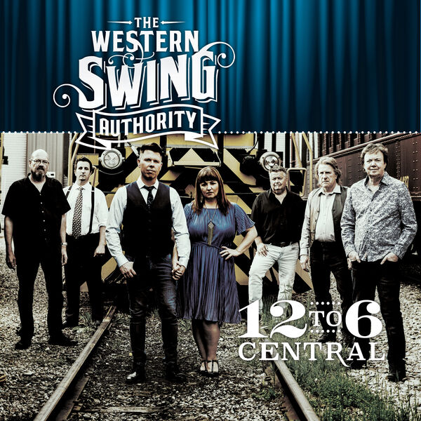 The Western Swing Authority - 12 to 6 Central (2024) [FLAC 24bit/44,1kHz] Download