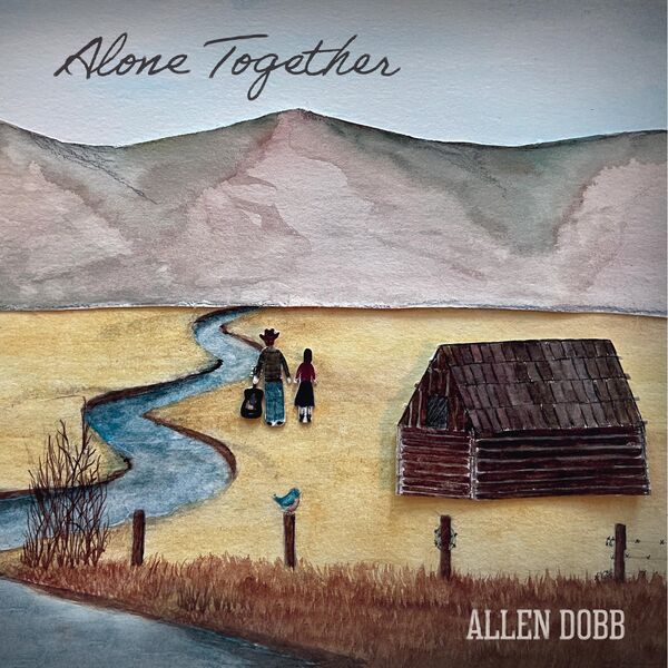 Allen Dobb - Alone Together (2024) [FLAC 24bit/44,1kHz] Download