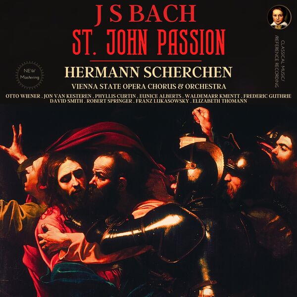 Hermann Scherchen – Bach: St. John Passion, BWV 245 by Hermann Scherchen (1962/2023) [Official Digital Download 24bit/96kHz]