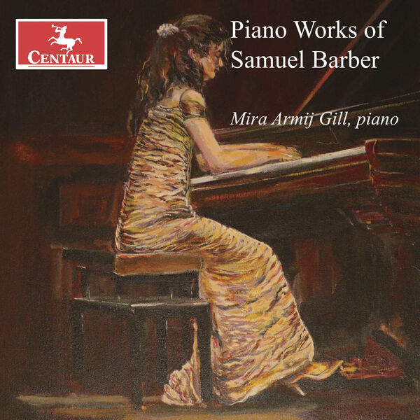 Mira Armij Gill - Barber: Piano Works (2024) [FLAC 24bit/48kHz] Download