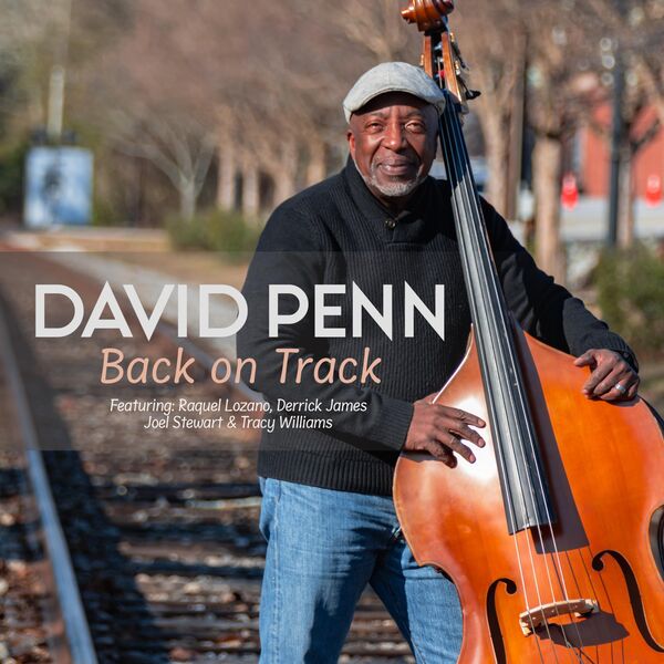 David Penn - Back On Track (2024) [FLAC 24bit/48kHz] Download