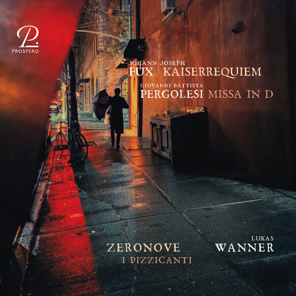 Lukas Wanner - Fux: Kaiserrequiem - Pergolesi: Missa in D Major (2024) [FLAC 24bit/96kHz] Download