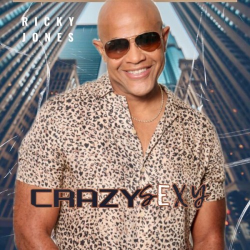 Ricky Jones – Crazy Sexy (2024) [FLAC 24 bit, 44,1 kHz]