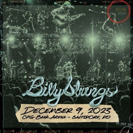 Billy Strings – 2023-12-09 – CFG Bank Arena, Baltimore, MD (2023) [Official Digital Download 24bit/48kHz]