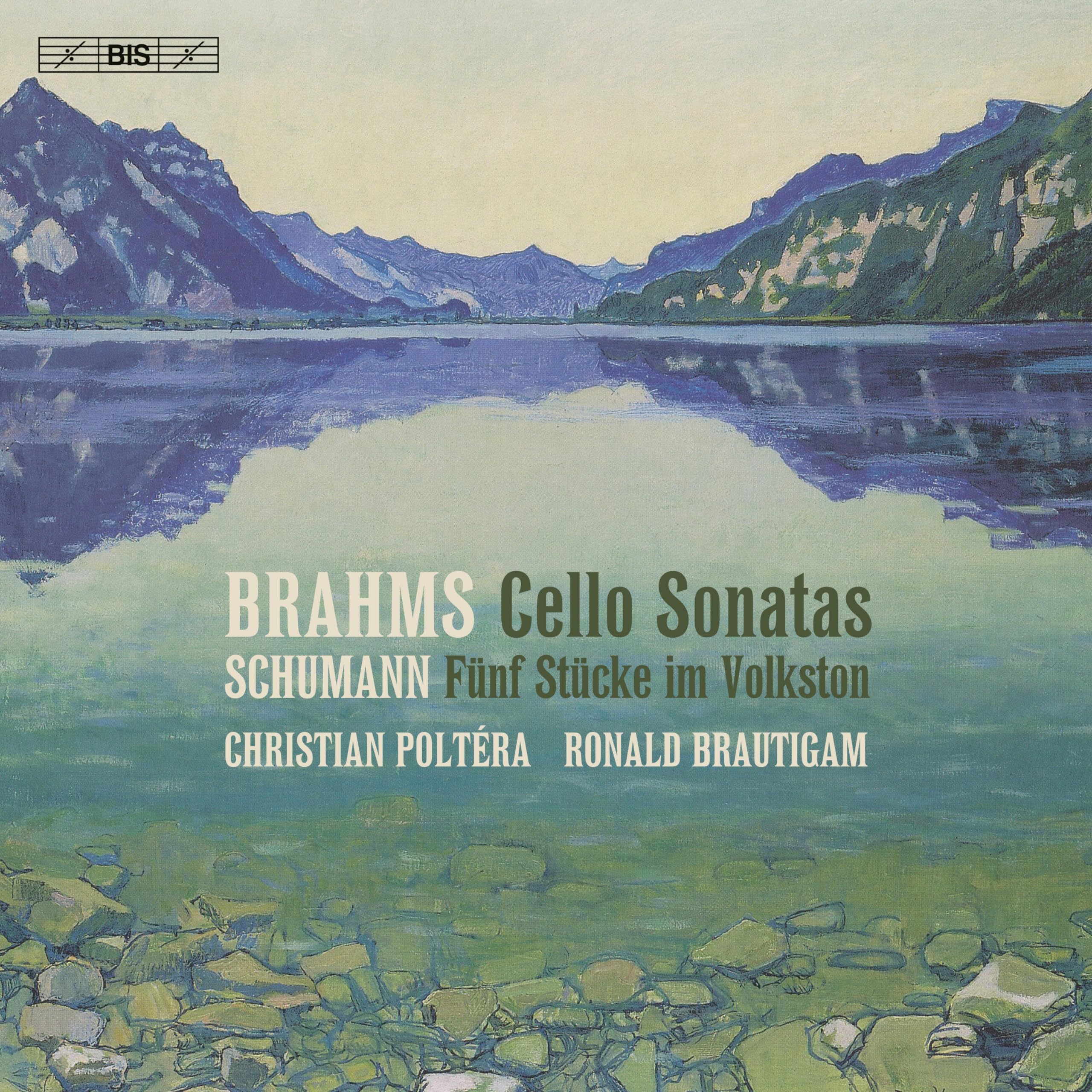 Christian Poltéra, Ronald Brautigam - Brahms & Schumann - Works for Cello and Piano (2024) [FLAC 24bit/96kHz] Download