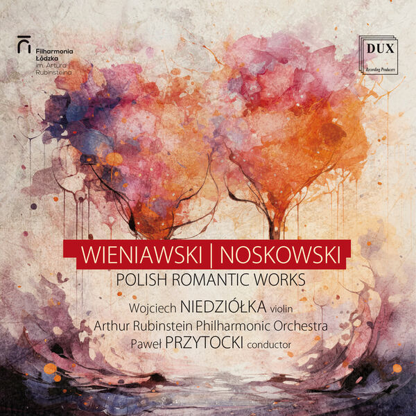 Wojciech Niedziółka, Arthur Rubinstein Philharmonic Orchestra, Paweł Przytocki - Polish Romantic Works (2024) [FLAC 24bit/96kHz]