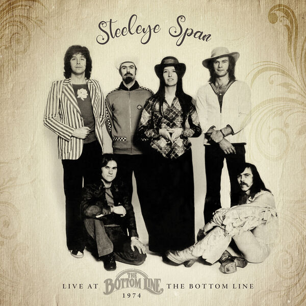 Steeleye Span Live At The Bottom Line, 1974 (2025) [FLAC 24bit/44