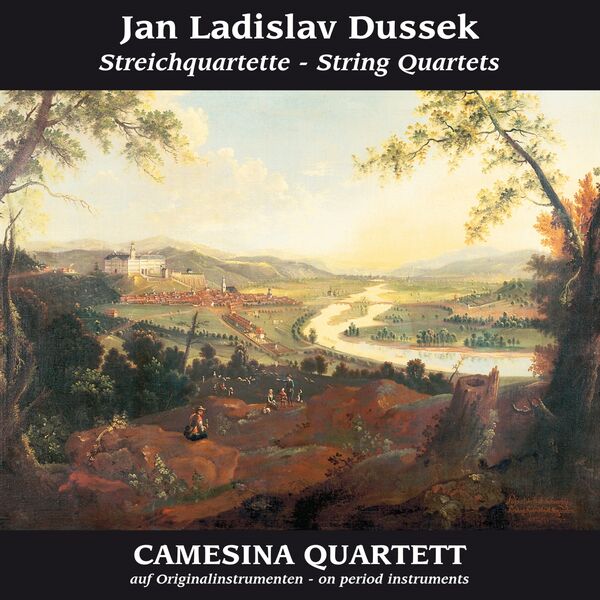 Camesina Quartett – Jan Ladislav Dussek: Streichquartette, Op. 60 (2010/2024) [Official Digital Download 24bit/44,1kHz]