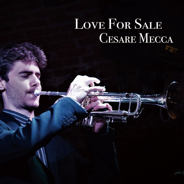 Cesare Mecca - Love For Sale (2024) [FLAC 24bit/96kHz] Download