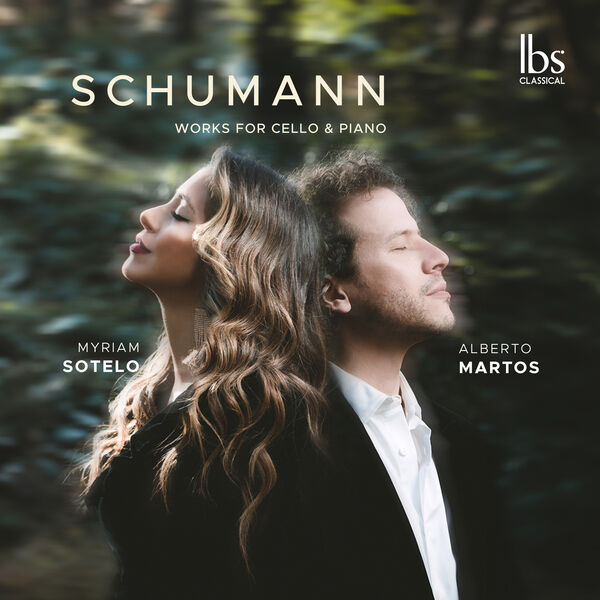 Alberto Martos, Myriam Sotelo – Schumann Cello & Piano Works (2024) [FLAC 24bit/48kHz]