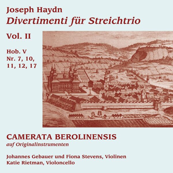 Camerata Berolinensis - Divertimenti für Streichtrio Vol. 2 (2010/2024) [FLAC 24bit/44,1kHz] Download