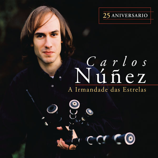 Carlos Núñez – A Irmandade das Estrelas (25 Aniversario) (1996/2021) [FLAC 24bit/44,1kHz]