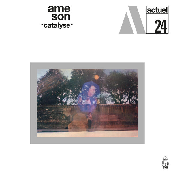 Ame Son - Catalyse (1970/2024) [FLAC 24bit/44,1kHz] Download