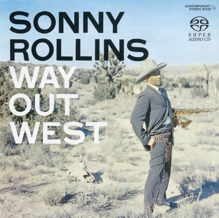 Sonny Rollins – Way Out West (2003) MCH SACD ISO