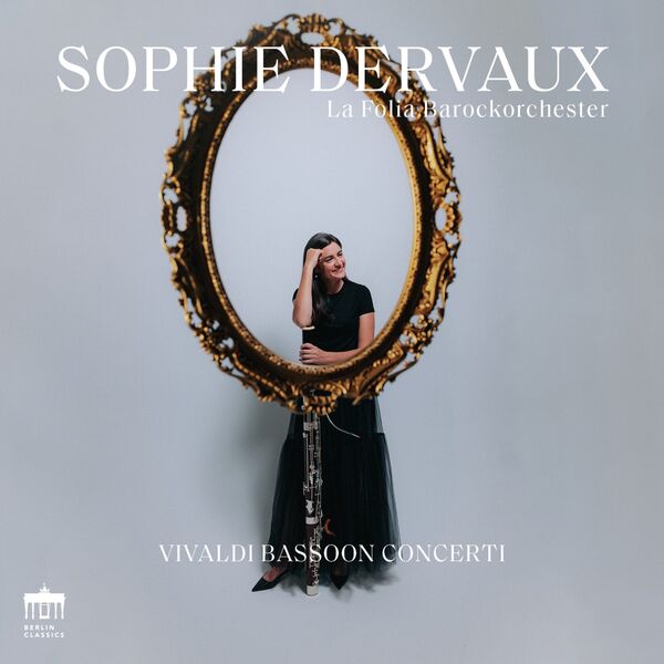 Sophie Dervaux & La Folia Barockorchester – Vivaldi: Bassoon Concertos (2024) [Official Digital Download 24bit/96kHz]