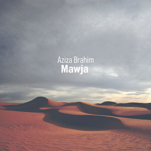 Aziza Brahim - Mawja (2024) [FLAC 24bit/96kHz]