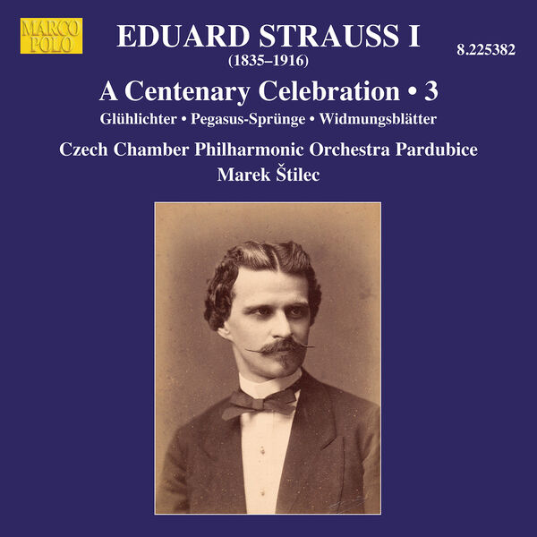 Czech Chamber Philharmonic Orchestra Pardubice - E. Strauss: A Centenary Celebration, Vol. 3 (2024) [FLAC 24bit/96kHz]