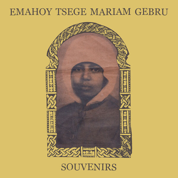 Emahoy Tsege Mariam Gebru - Souvenirs (2024) [FLAC 24bit/96kHz]