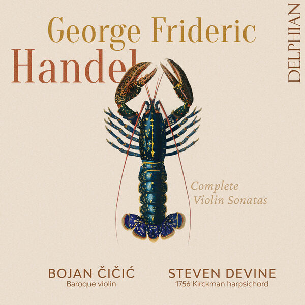 Bojan Čičić & Steven Devine – Handel: Complete Violin Sonatas (2024) [Official Digital Download 24bit/96kHz]