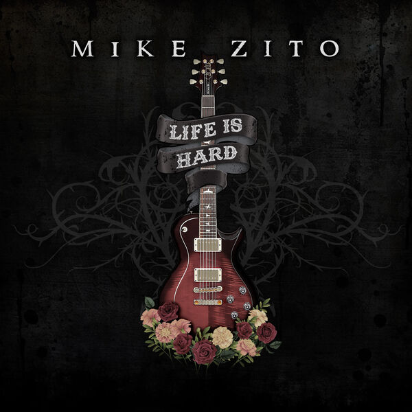 Mike Zito – Life Is Hard (2024) [Official Digital Download 24bit/44,1kHz]