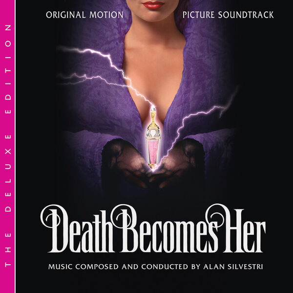 Alan Silvestri – Death Becomes Her (Original Motion Picture Soundtrack) (The Deluxe Edition) (2024) [FLAC 24bit/96kHz]